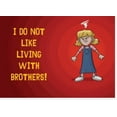 thumbnail image 2 of I Do Not Like Living with Brothers: The Ups and Downs of Growing Up with Siblings (Kindness Book for Children, Empathy for Kids, Importance of Family, and Sibling Rivalry) (Hardcover), 2 of 6