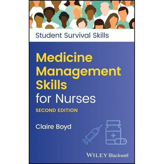 Student Survival Skills Medicine Management Skills for Nurses, (Paperback)