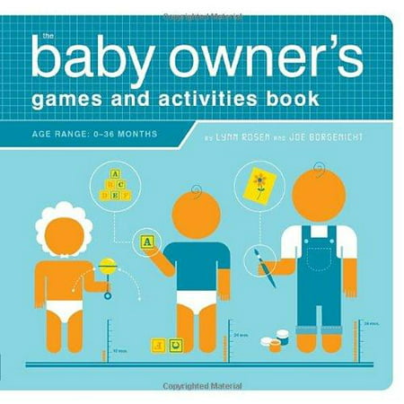 The Baby Owner's Games And Activities Book
