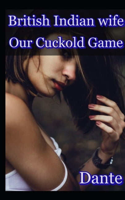 British Indian wife - Our Cuckold Game (Series #2) (Paperback) picture