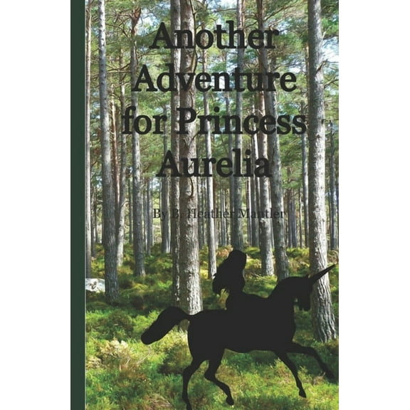 Another Adventure for Princess Aurelia (Paperback)