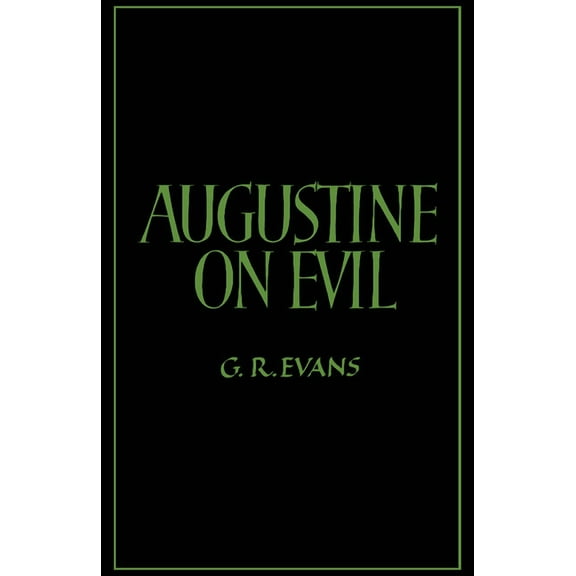Augustine on Evil, (Paperback)