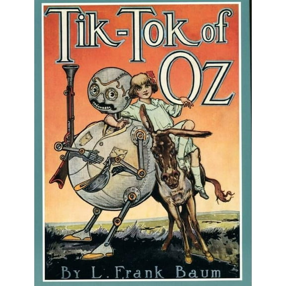 Books of Wonder Tik-Tok of Oz, (Hardcover)