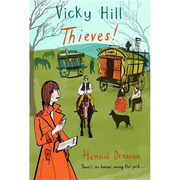 Vicky Hill: Thieves! (UK)