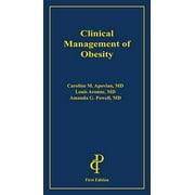 Clinical Management of Obesity [Paperback - Used]