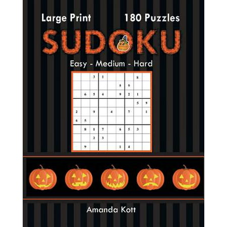 Large Print Sudoku Book 1 - Halloween Edition : 180 Easy to Hard Puzzles