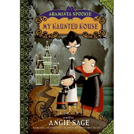 Araminta Spookie 1: My Haunted House (Best Haunted House Ever)