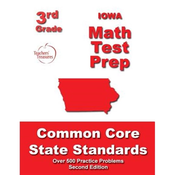 Pre-Owned Iowa 3rd Grade Math Test Prep: Common Core State Standards Paperback