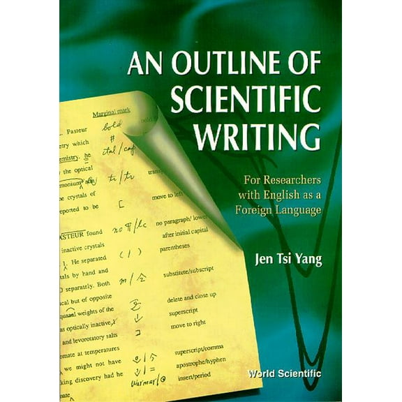 An Outline of Scientific Writing, (Paperback)