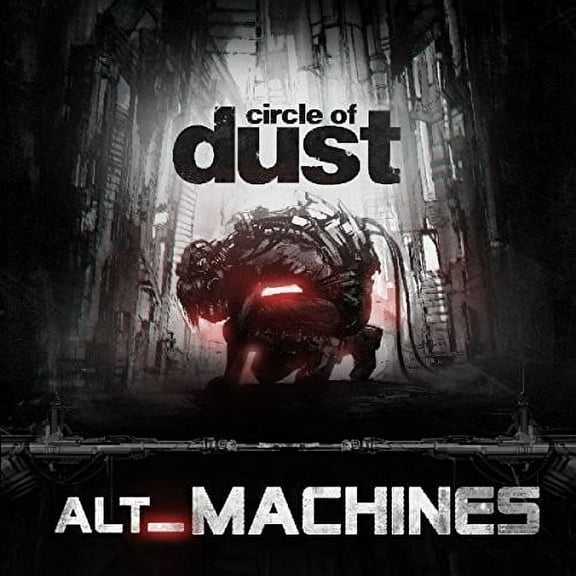 Circle of Dust - Alt_machines - Music & Performance - CD