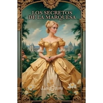 Los Secretos de la Marquesa, (Paperback)