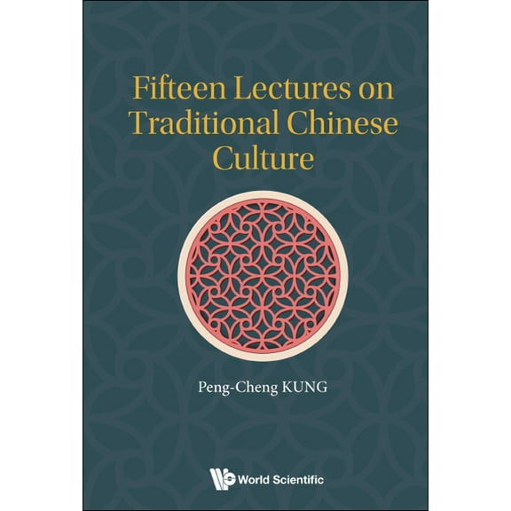 Fifteen Lectures on Traditional Chinese Culture, (Hardcover)