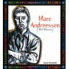 Marc Andreessen : Web Warrior, Used [Library Binding]