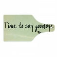 thumbnail image 1 of Going Away Party Cutting Board, Time to Say Goodbye Hand Writing Ink Pen and Paper Art Print, Decorative Tempered Glass Cutting and Serving Board, Wine Bottle Shape, Pale Yellow Black, by Ambesonne, 1 of 1