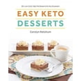 thumbnail image 2 of Easy Keto Desserts: 60+ Low-Carb, High-Fat Desserts for Any Occasion, 2 of 2