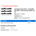 thumbnail image 2 of Fuel Injector Set 6 Piece - Compatible with 2000 - 2005 Chevy Impala 3.4L V6 2001 2002 2003 2004, 2 of 2