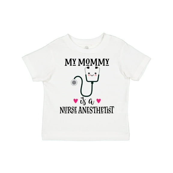 Inktastic Nurse Anesthetist Mom Nursing Boys or Girls Toddler T-Shirt