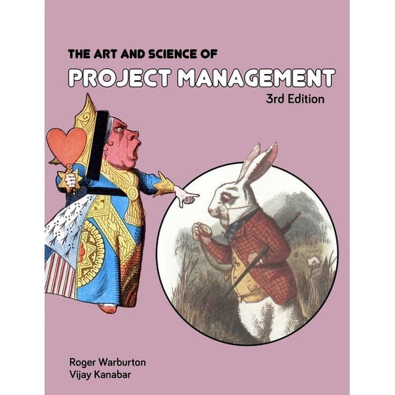 The Art and Science of Project Management 3rd Edition, (Paperback)