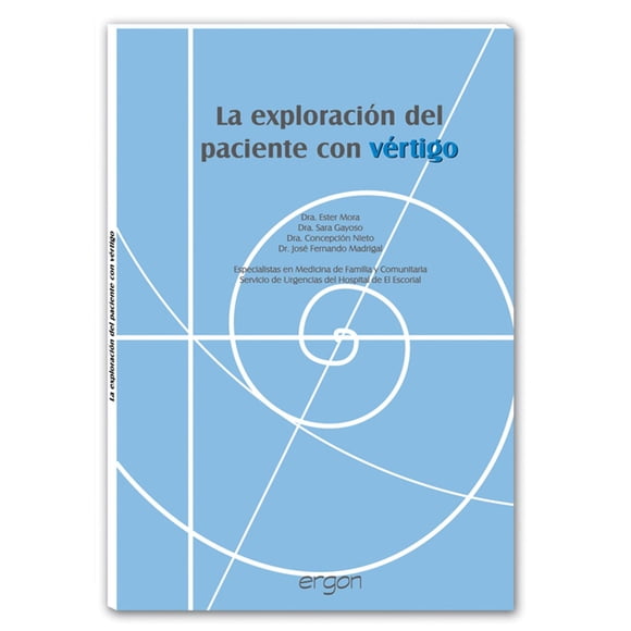 La exploración del paciente con vértigo Blanco