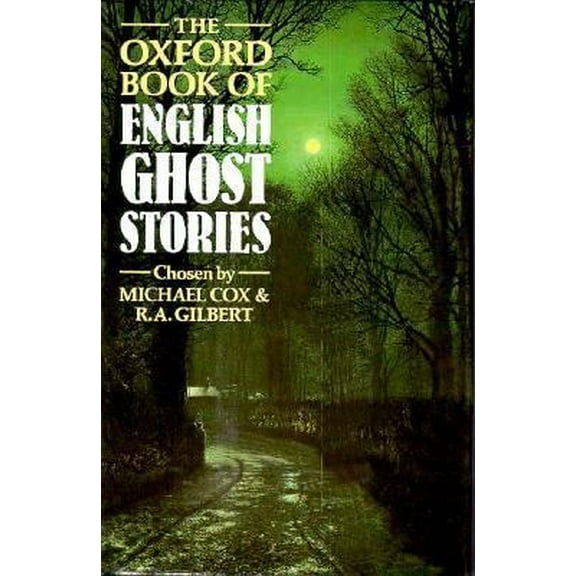 Pre-Owned The Oxford Book of English Ghost Stories (Hardcover) 0192141635 9780192141637