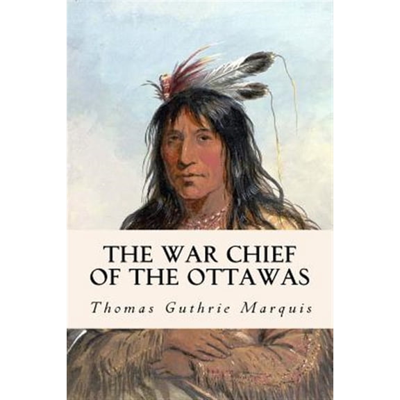 Pre-Owned War Chief of the Ottawas