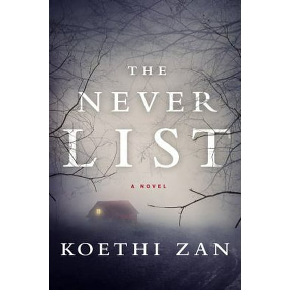 Pre-Owned The Never List (Hardcover) 0670026514 9780670026517