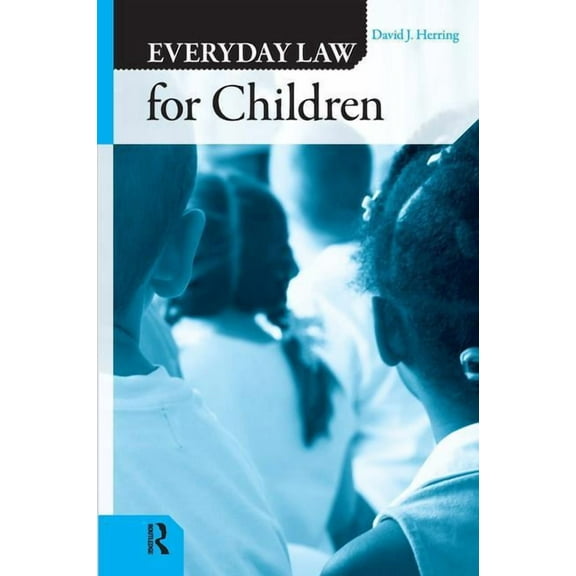 Everyday Law Everday Law for Children (Q), (Hardcover)