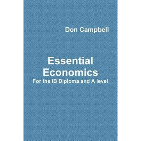 Essential Economics for the Ib Diploma and a