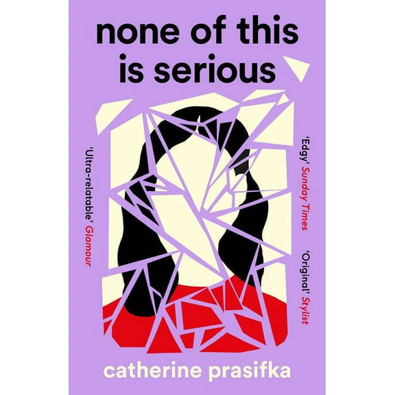 None of This Is Serious, (Paperback)