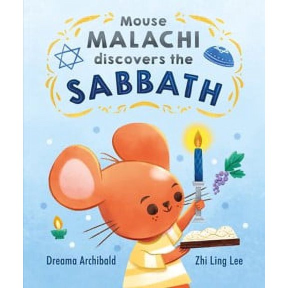 Mouse Malachi Discovers The Sabbath
