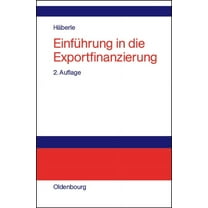 Einführung in die Exportfinanzierung, (Hardcover)