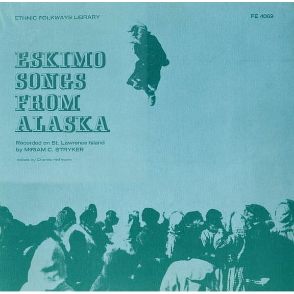 Various Artists - Eskimo Songs from Alaska / Various - World / Reggae - CD