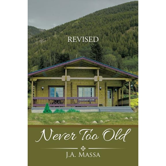 Never Too Old (Paperback)