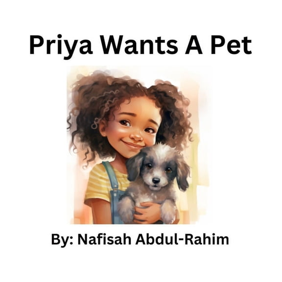 Priya Wants A Pet, (Paperback)