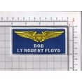 thumbnail image 2 of LT Robert BOB Floyd Nametag Patch – With Hook and Loop, 2 of 2