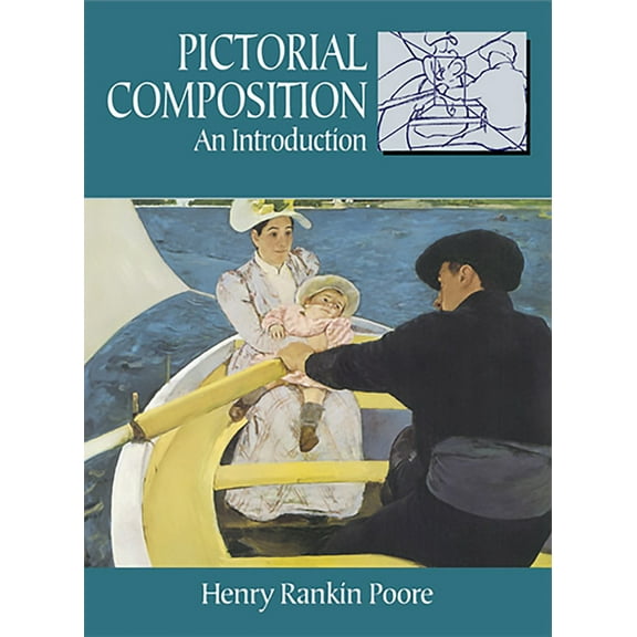 Dover Art Instruction: Pictorial Composition : An Introduction (Paperback)