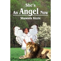 She's an Angel Now (Paperback)