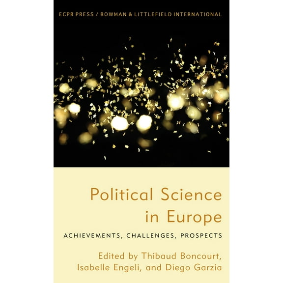 Political Science in Europe: Achievements, Challenges, Prospects, (Paperback)