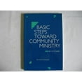 thumbnail image 1 of Pre-Owned Basic Steps Toward Community Ministry (Paperback) 1566990483 9781566990486, 1 of 1