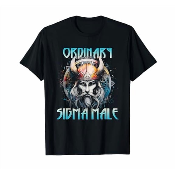 Ordinary Sigma Male Meme Shirt Funny Sigma Viking Meme T-Shirt