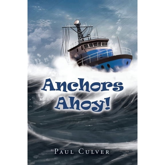 Anchors Ahoy!, (Paperback)