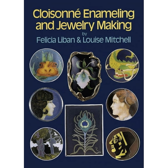 Cloisonné Enameling and Jewelry Making (Paperback)