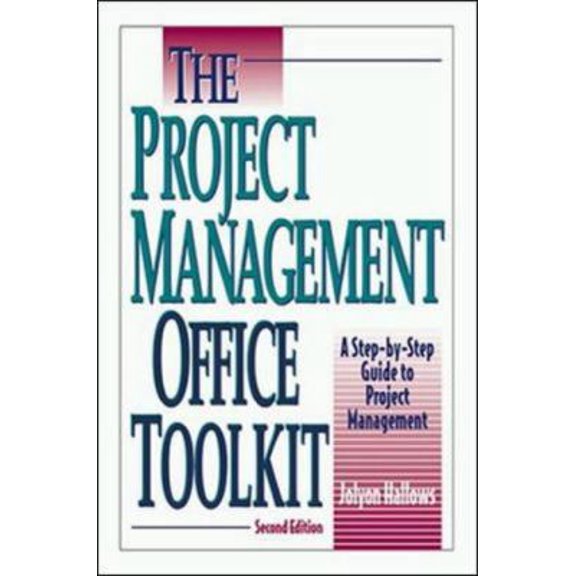 Pre-Owned The Project Management Office Toolkit (Paperback) 0814406637 9780814406632