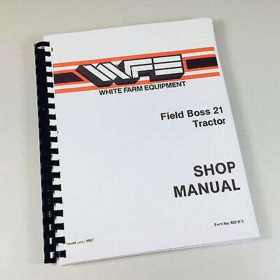 White Field Boss 21 Tractor Shop Manual Service Repair Book