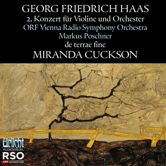Miranda Cuckson - Haas: Violin Concerto No. 2 De Terrae Fine - Music & Performance - CD
