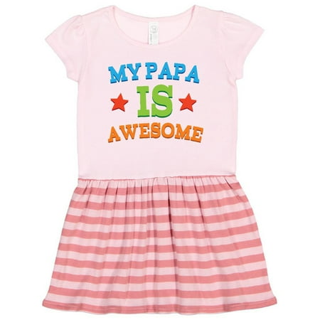 

Inktastic My Papa Is Awesome Gift Toddler Girl Dress