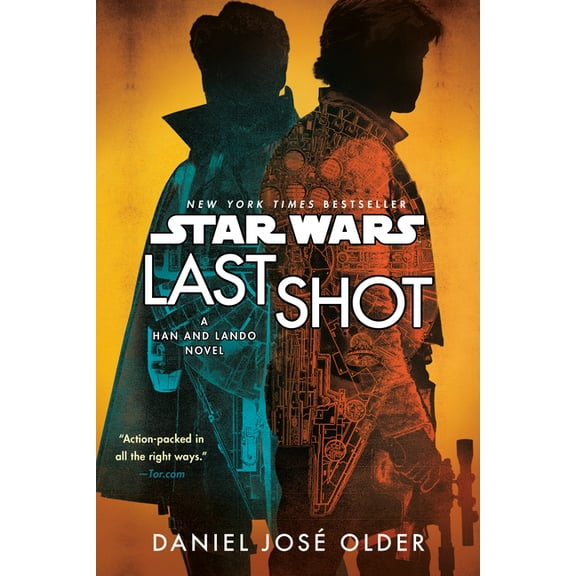 Star Wars Last Shot (Star Wars): A Han and Lando Novel, (Paperback)