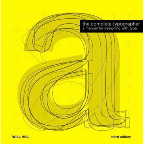 Pre-Owned The Complete Typographer (Hardcover) 0205759793 9780205759798