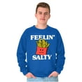 thumbnail image 5 of Funny Feelin Salty Fries Food Pun Sweatshirt for Men or Women Brisco Brands X, 5 of 6