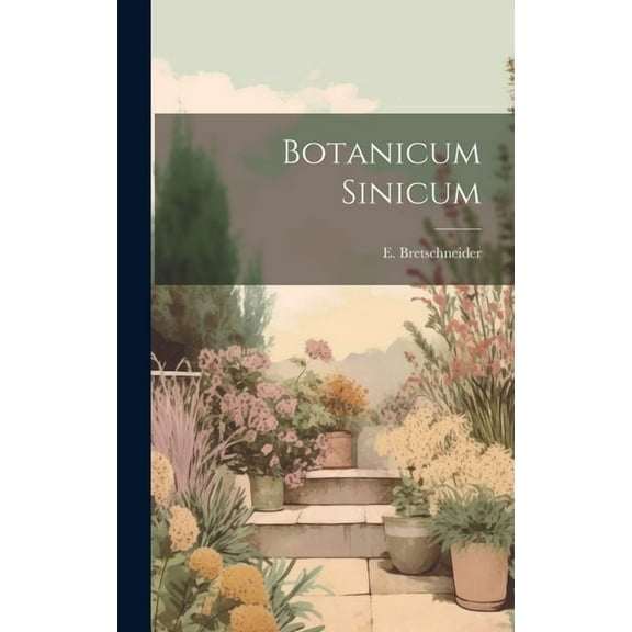 Botanicum Sinicum (Hardcover)
